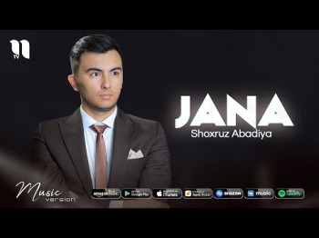 Shoxruz Abadiya - Jana