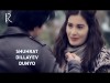 Shuhrat Dillayev - Dunyo