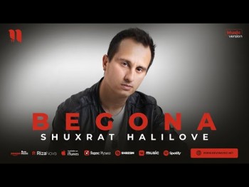 Shuxrat Halilove - Begona