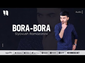 Siyovush Ramazonov - Borabora