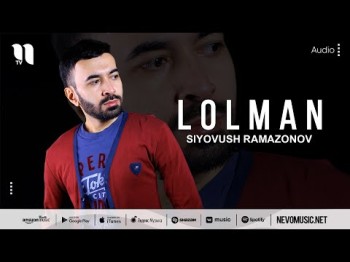 Siyovush Ramazonov - Lolman