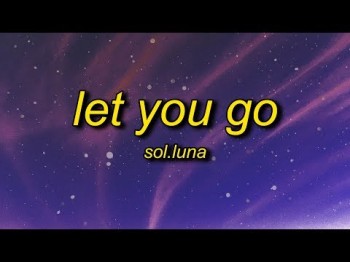 Solluna - Let You Go