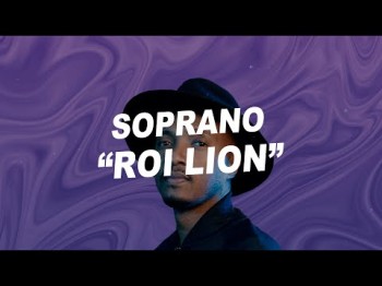 Soprano - Roi Lion Paroles