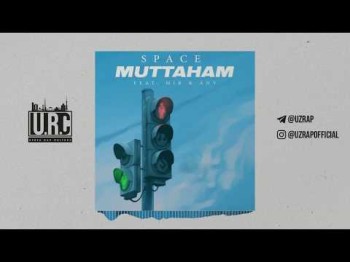 Space - Muttaham Feat Mir, Anv