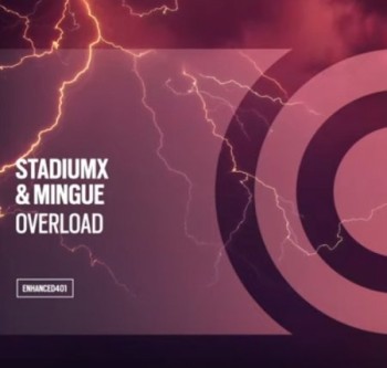 Stadiumx & Mingue - Overload