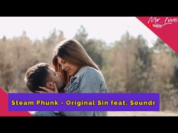 Steam Phunk - Original Sin Feat Soundr