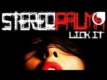 Stereo Palma - Lick It Club Edit