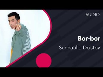 Sunnatillo Doʼstov - Bor