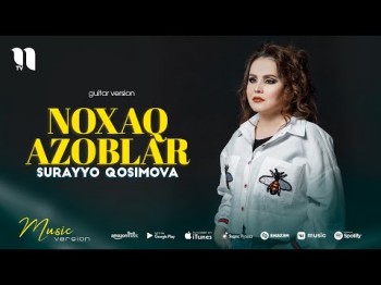 Surayyo Qosimova - Noxaq Azoblar Guitar