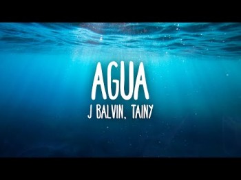 Tainy, J Balvin - Agua