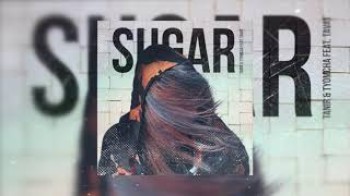 Tanir, Tyomcha feat Tavat - Sugar