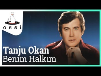 Tanju Okan - Benim Halkım