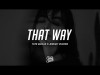 Tate Mcrae - That Way Ft Jeremy Zucker