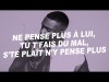 Tayc - N'y Pense Plus Paroles