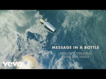 Taylor Swift - Message In A Bottle Taylor's From The Vault