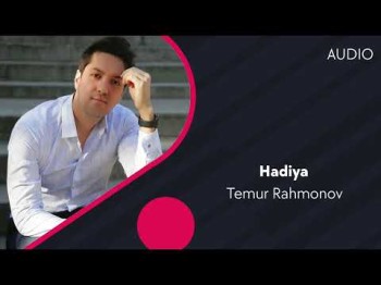 Temur Rahmonov - Hadiya