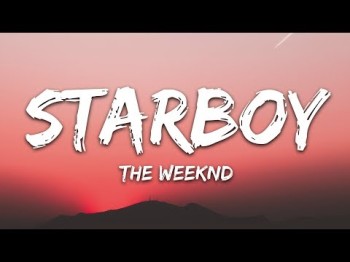 The Weeknd - Starboy (ft Daft Punk)