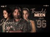 Think Mashup - Thoondil Meen Meets 96