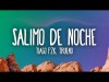 Tiago Pzk, Trueno - Salimo De Noche