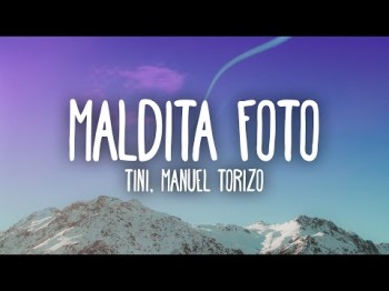 Tini, Manuel Turizo - Maldita Foto