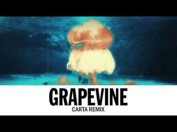 Tiësto - Grapevine Carta Remix