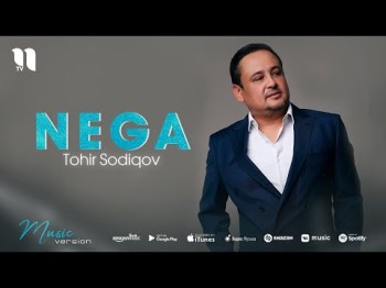 Tohir Sodiqov - Nega