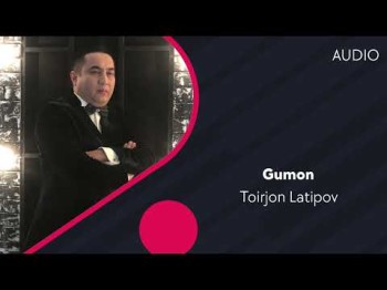 Toirjon Latipov - Gumon