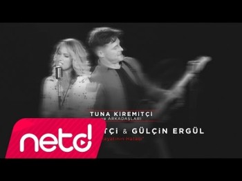 Tuna Kiremitçi, Gülçin Ergül - Hayatının Hatası Tuna Kiremitçi Ve Arkadaşları