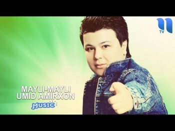 Umid Amirxon - Mayli