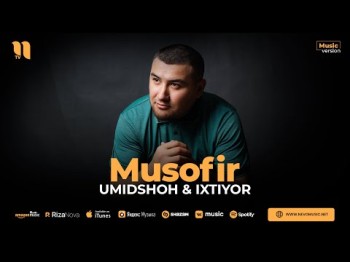 Umidshoh, Ixtiyor - Musofir