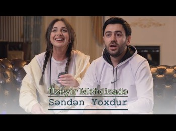 Uzeyir Meizade - Senden Yoxdur