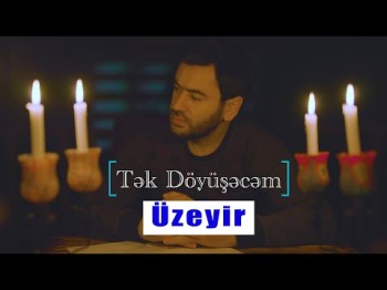 Uzeyir Meizade - Tek Doyusecem