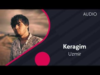 Uzmir - Keragim