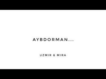 Uzmir, Mira - Aybdorman