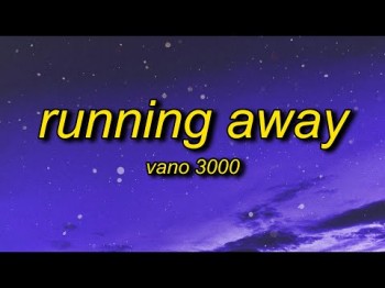 Vano 3000 - Running Away Adult Swim