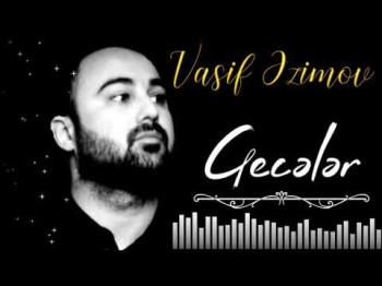 Vasif Azimov - Gecələr