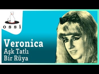 Veronica - Aşk Tatlı Bir Rüya