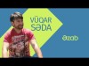 Vüqar Səda - Əzab
