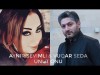 Vuqar Seda, Aynur Sevimli - Unut Onu