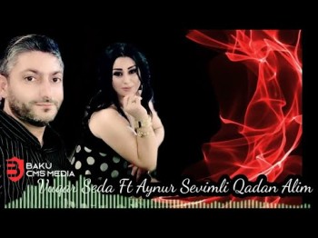 Vuqar Seda Ft Aynur Sevimli - Qadan Alim