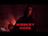 Weekey - Dope Mood