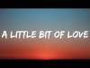 Weezer - A Little Bit Of Love Lyircs