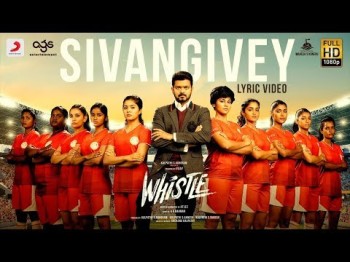 Whistle - Sivangivey Telugu