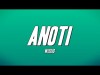 Wizkid - Anoti