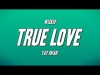 Wizkid - True Love Ft Tay Iwar