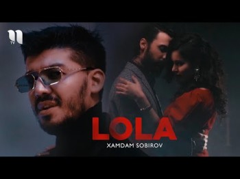 Xamdam Sobirov - Lola