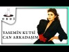 Yasemin Kutsi - Can Arkadaşım