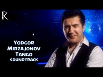 Yodgor Mirzajonov - Tango