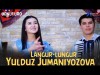 Yulduz Jumaniyozova - Langurlungur Jonli Ijro