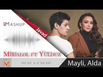 Yulduz Turdiyeva Ft Mirjalol Nematov - Mayli Alda Javad Remix